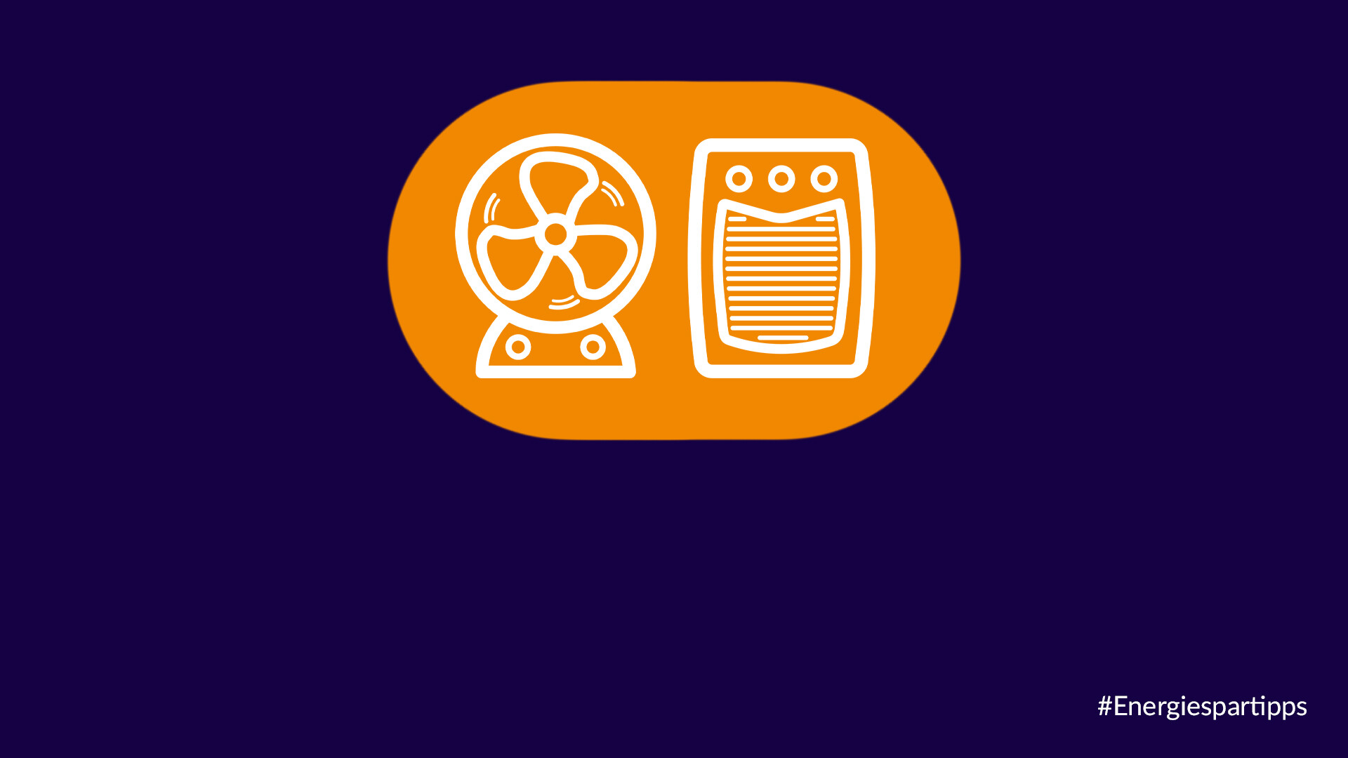 Prima Klima 1 Piktogramm eines Ventilators und eines Heizlüfters mit dem Titel "Energiespartipps".